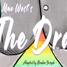 Review: MAE WEST'S THE DRAG at Theatre In The Round