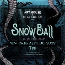 Art House Productions' Snow Ball Gala Postponed To April 30