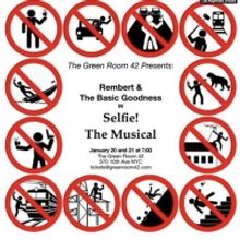 SELFIE! THE MUSICAL to be Presented at The Green Room 42 This Weekend