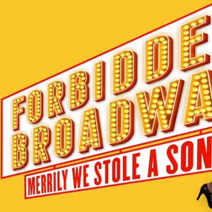 There's No Broadway like FORBIDDEN BROADWAY