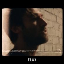 FLAX Shares Lyric Video for 'Slow Timey'
