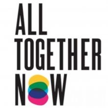 April Events Announced for ALL TOGETHER NOW