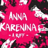 ANNA KARENINA: A RIFF Will Come to The Flea Theater