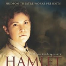 Hudson Theatre Works Presents HAMLET
