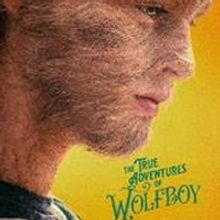 VIDEO: Watch the Trailer for THE TRUE ADVENTURES OF WOLFBOY