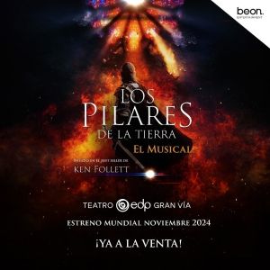 LOS PILARES DE LA TIERRA se estrenará en Madrid la próxima temporada