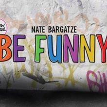 Nate Bargatze Adds Fourth Show of THE BE FUNNY TOUR in St. Louis