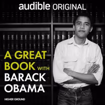 A GREAT BOOK WITH BARACK OBAMA Podcast to Debut on Audible