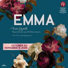 Virginia Stage Company To Present Kate Hamill’s EMMA At The Wells Theatre