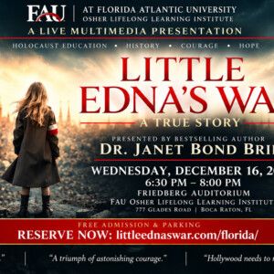 LITTLE EDNA'S WAR Multimedia Presentation to Come to FAU