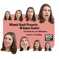 Winne Stack to Present Comedic One Woman Show @JENNAFISCHER at Brooklyn Comedy…