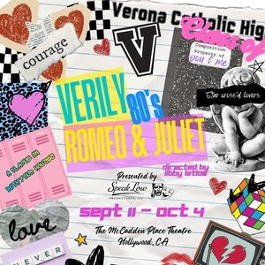 VERILY 80'S ROMEO & JULIET to Launch Speak Low Productions in LA