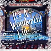 Redhouse Arts Center to Present IT'S A WONDERFUL LIFE Radio Play
