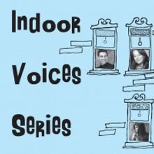 Music Institute's INDOOR VOICES Continues In July