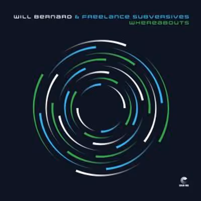 Will Bernard Announces WHEREABOUTS Album on Color Red