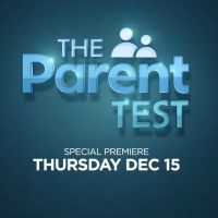 ABC to Debut THE PARENT TEST Unscripted Series