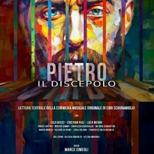 Previews: PIETRO IL DISCEPOLO al TEATRO GOLDEN
