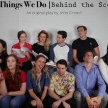 THE THINGS WE DO BEHIND THE SCENES at Ad Astra