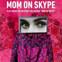 Ukrainian Teens to Join US Premiere of MOM ON SKYPE at Irondale