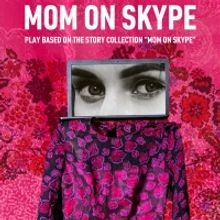 Ukrainian Teens to Join US Premiere of MOM ON SKYPE at Irondale