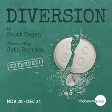 The Barrow Group Extends Scott Organ's DIVERSION Off-Broadway