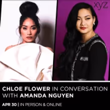 Chloe Flower Will Appear in Conversation With Amanda Nguyen at The 92Y