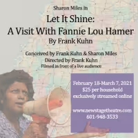 New Stage Presents LET IT SHINE: A VISIT WITH FANNIE LOU HAMER