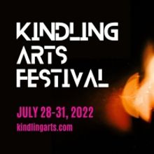 Kindling Arts Festival to Feature 19 Unique Performance Projects And Over 160 Local A
