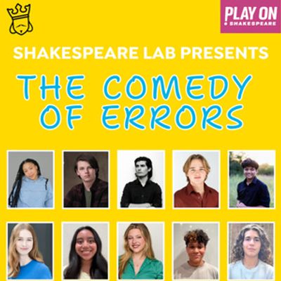 THE COMEDY OF ERRORS to Open Shakespeare Dallas' Inaugural Shakespeare Lab