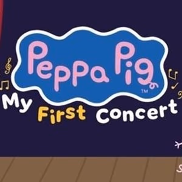 PEPPA PIG: MY FIRST CONCERT To Tour North America With Stop In Folsom Photo