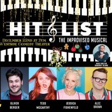 HIT LIST: THE IMPROVISED HOLIDAY MUSICAL SPECTACULAR Is Coming To Westside Comedy The