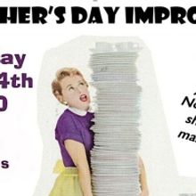 Unexpected Productions to Present Mother's Day Improv Comedy Show