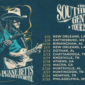 Duane Betts and Tab Benoit to Co-Headline THE SOUTHERN GENTLEMEN TOUR 2027