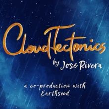 Cast Announced For Sound Theatre's CLOUD TECTONICS