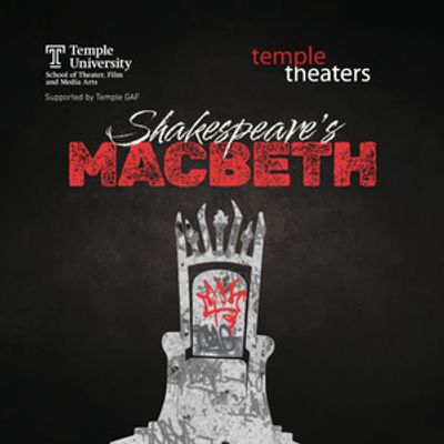 MACBETH to Open Temple Theaters Season in Dystopian Setting