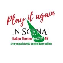 BWW Feature: IN SCENA! FESTIVAL DI TEATRO ITALIANO A NEW YORK