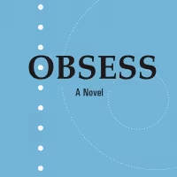 Gary Beck Releases New Novel OBSESS