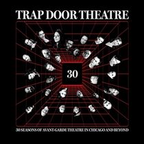 Trap Door Theatre to Present THE CUTTLEFISH in Chicago This March