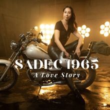 SADEC 1965: A LOVE STORY Announced At The Toronto Fringe Festival