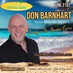 Don Barnhart Headlines One-Night-Only Comedy Show at South Maui Gardens