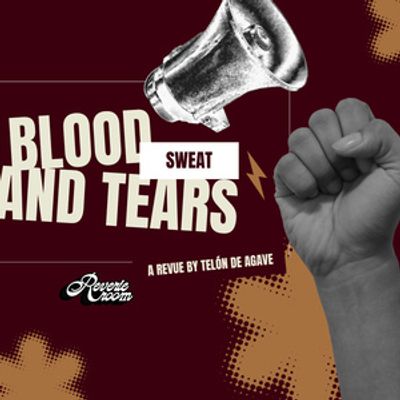 Telón de Agave Will Bring BLOOD, SWEAT, AND TEARS to Reverie Room