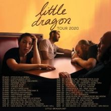Little Dragon Shares New Track & Announce 2020 Tour Dates