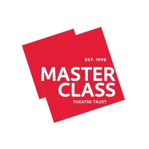 Masterclass Theatre Trust Relocates and Changes Name After 27 Years at the Theatre…
