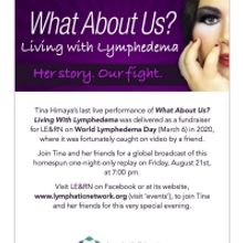WHAT ABOUT US: Living With Lymphedema Gets A Reprise Performance On Zoom