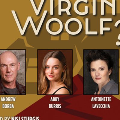 WHO'S AFRAID OF VIRGINIA WOOLF? to Open at Shakespeare Theatre of NJ