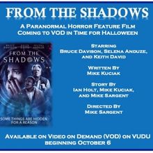 New Supernatural Horror Film FROM THE SHADOWS Starring Bruce Davison, Keith David &…