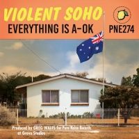 Violent Soho Release New Album EVERYTHING IS A-OK