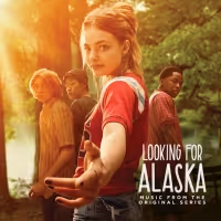 LOOKING FOR ALASKA Soundtrack is Now Available Video