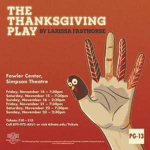 THE THANKSGIVING PLAY Opens November 14 at A-State Theatre