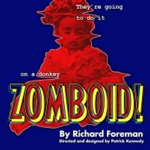 Cast Announced For European Premiere Of Richard Foreman's ZOMBOID!